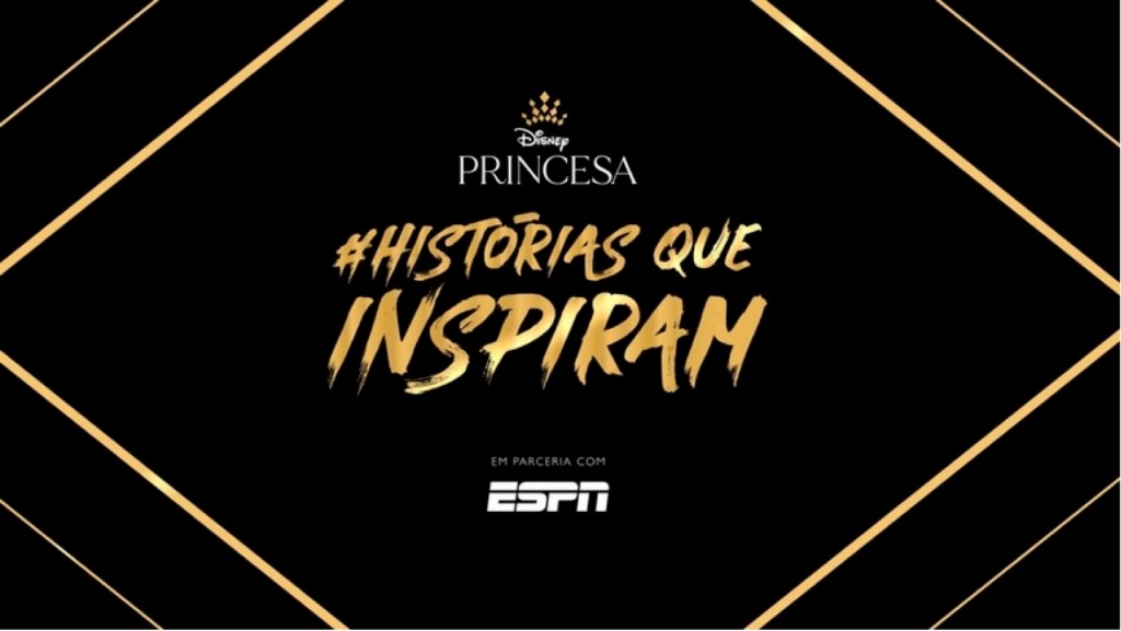 Análise de campanha: Disney apresenta  jornada de atletas latino-americanas na campanha “Histórias que Inspiram”